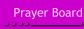 Prayer Board